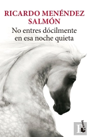 No Entres Docilmente En Esa Noche Quieta