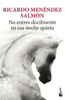 No Entres Docilmente En Esa Noche Quieta