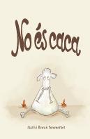 No És Caca
