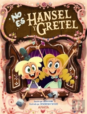 No Es Hansel Y Gretel