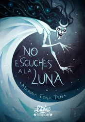 No Escuches A La Luna