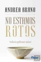 No Estamos Rotos