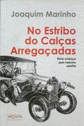 No Estribo do Calças Arregaçadas