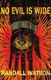 No Evil Is Wide