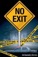No Exit