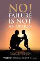 No!  Failure Is Not An Option
