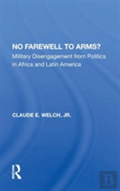 No Farewell To Arms?