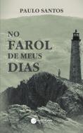 No Farol de Meus Dias