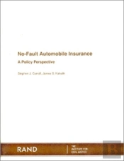 No-Fault Automobile Insurance