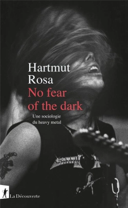 Bertrand.pt - No Fear Of The Dark : Une Sociologie Du Heavy Metal