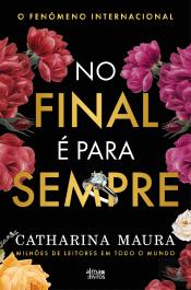 No Final é para Sempre