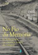 No Fio da Memória