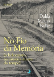 No Fio da Memória