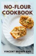 No-Flour Cookbook