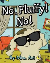 No, Fluffy! No!