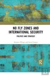No Fly Zones And International Security