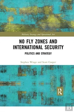 Bertrand.pt - No Fly Zones And International Security
