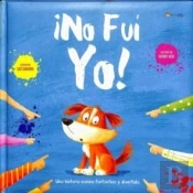 No Fuí Yo