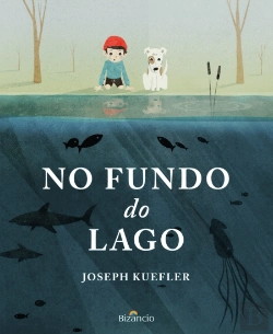Bertrand.pt - No Fundo do Lago