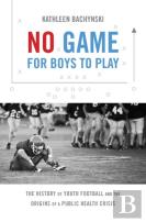 No Game For Boys To Play