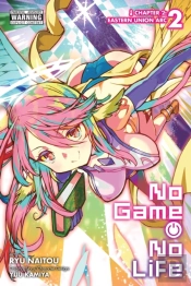 No Game No Life Chapter 2: Eastern Union Arc, Vol. 2 (Manga)
