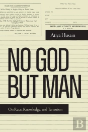 No God But Man
