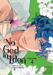 No God In Eden Vol. 4
