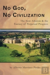 No God, No Civilization