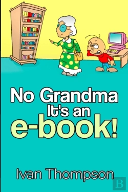 Bertrand.pt - No Grandma It'S An E-Book