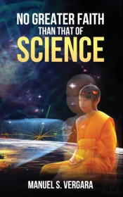 No Greater Faith Than That Of Science