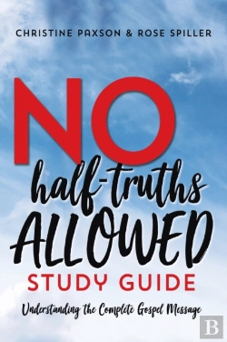 Bertrand.pt - No Half-Truths Allowed Study Guide