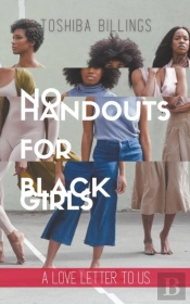 No Handouts For Black Girls
