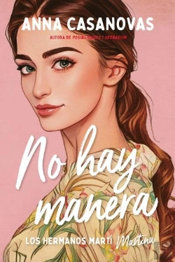 Bertrand.pt - No Hay Manera (Los Hermanos Marti 5)