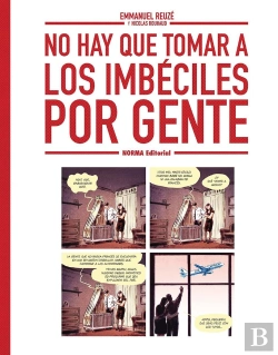 Bertrand.pt - No Hay Que Tomar A Los Imbeciles Por Gente