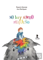 No Hay Sueño Pequeño