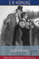 No Hero (Esprios Classics)