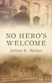 No Hero'S Welcome