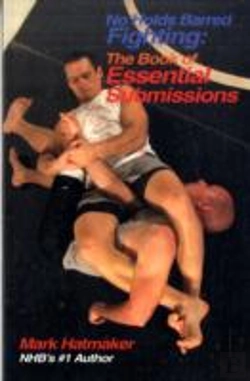 Bertrand.pt - No Holds Barred Fighting: The Book Of Essential Submissions