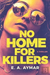 No Home For Killers