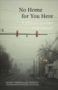 No Home For You Here