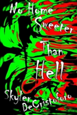 Bertrand.pt - No Home Sweeter Than Hell