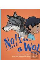 No! I Am A Wolf