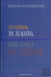 No Interior da Al-Qaeda, Rede Global do Terror