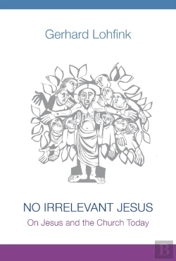 Bertrand.pt - No Irrelevant Jesus