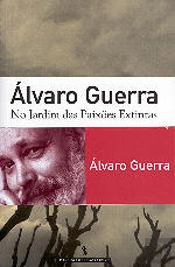 No Jardim das Paixões Extintas