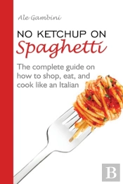 No Ketchup On Spaghetti