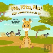 No, Kito, No! Kito Learns To Let It Go