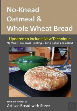 Bertrand.pt - No-Knead Oatmeal & Whole Wheat Bread