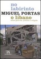 No Labirinto - O Líbano entre Guerras, Política e Religião