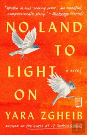 No Land To Light On